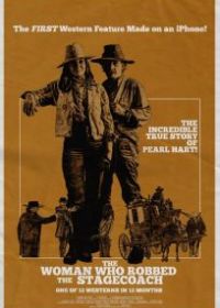 The Woman Who Robbed the Stagecoach
