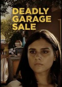 Deadly Garage Sale