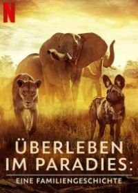 Surviving Paradise: A Family Tale