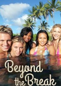Beyond the Break